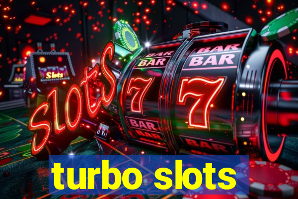 turbo slots